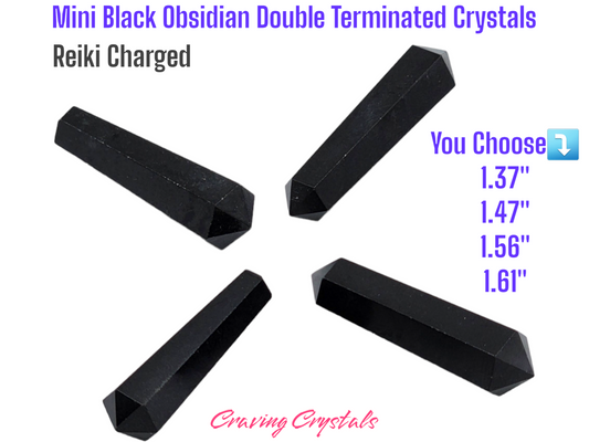 You Choose - Mini Black Obsidian Double Terminated Crystals | Reiki Charged